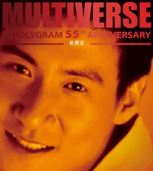 Multiverse Of Polygram 55TH Anniversary: 張學友 (廣東精選/2CD)