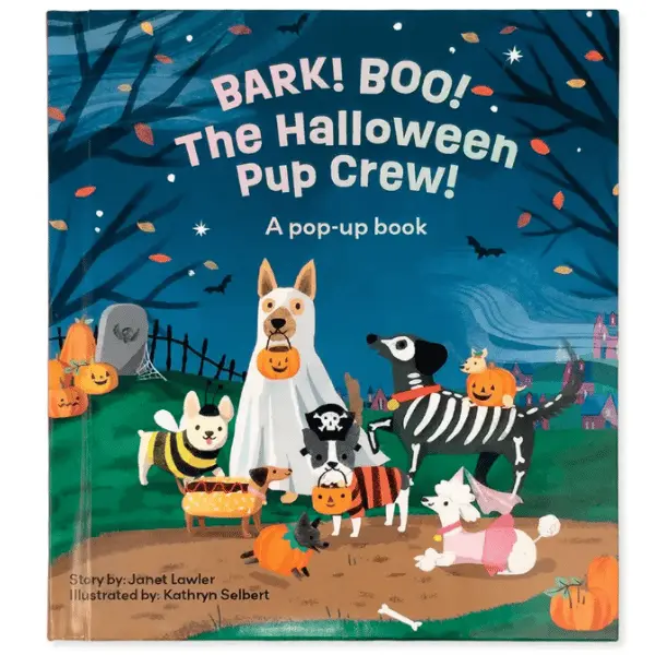 Bark! Boo! the Halloween Pup Crew!