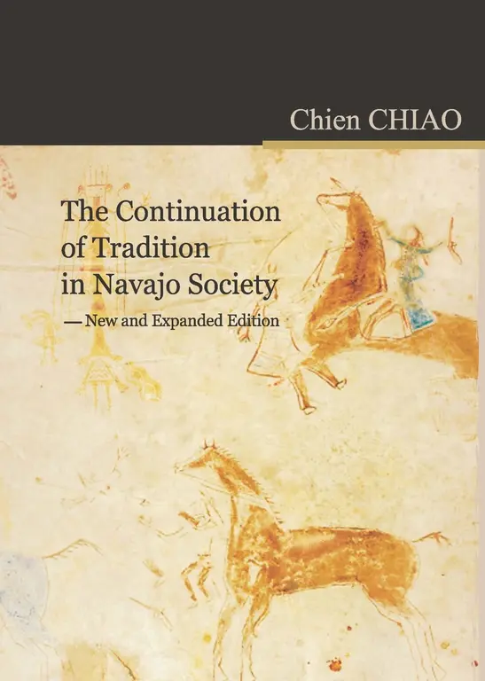 The Continuation of Tradition in Navajo Society (電子書)