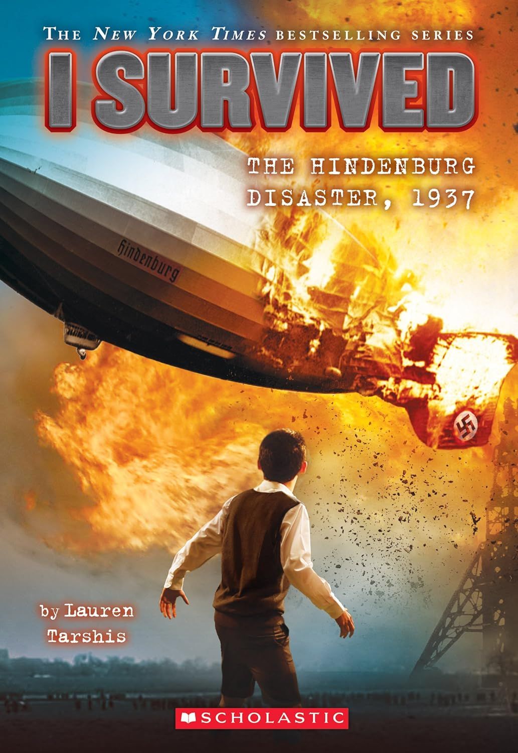 I Survived 13: I Survived the Hindenburg Disaster, 1937