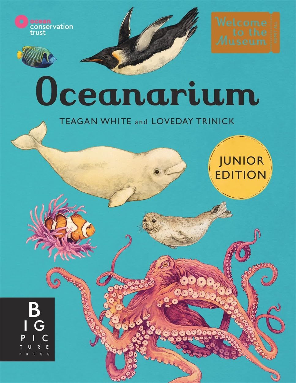 Welcome To The Museum: Oceanarium (Junior Ed.)