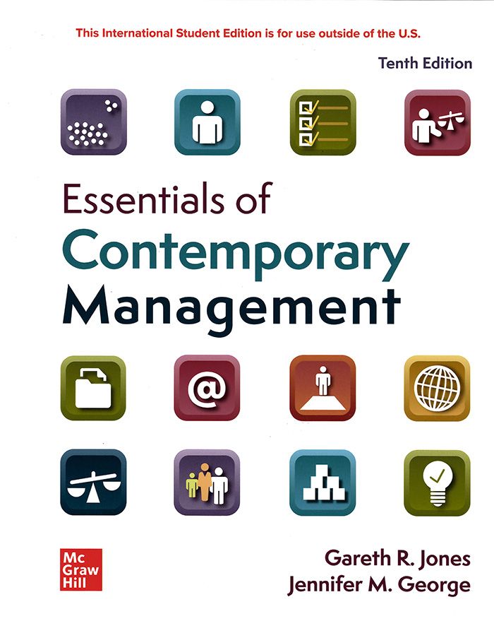 Essentials of Contemporary Management (10 Ed.)