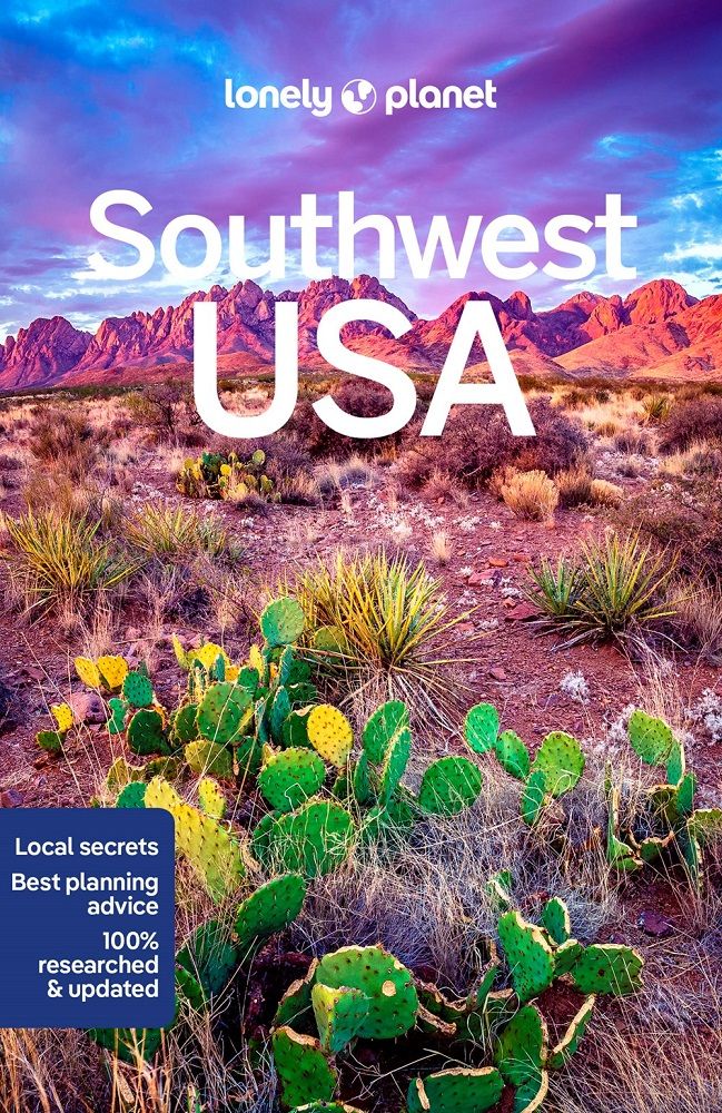 Lonely Planet: Southwest USA (9 Ed.)