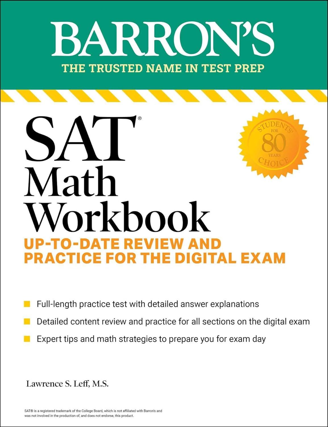 SAT Math Workbook: Up-to-Date Practice for the Digital Exam (8 Ed.)