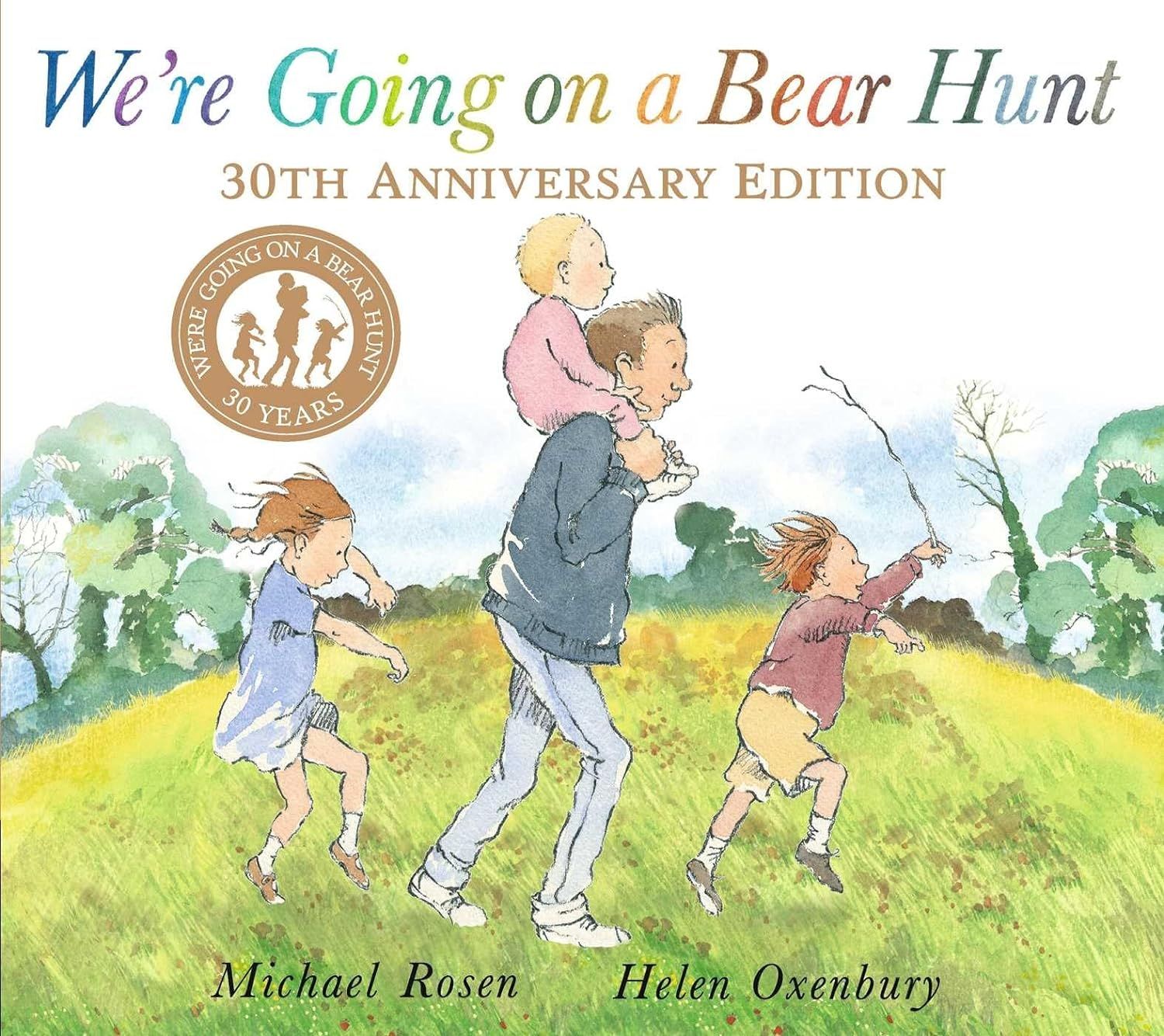 We're Going on a Bear Hunt (30th Anniv. Ed.)