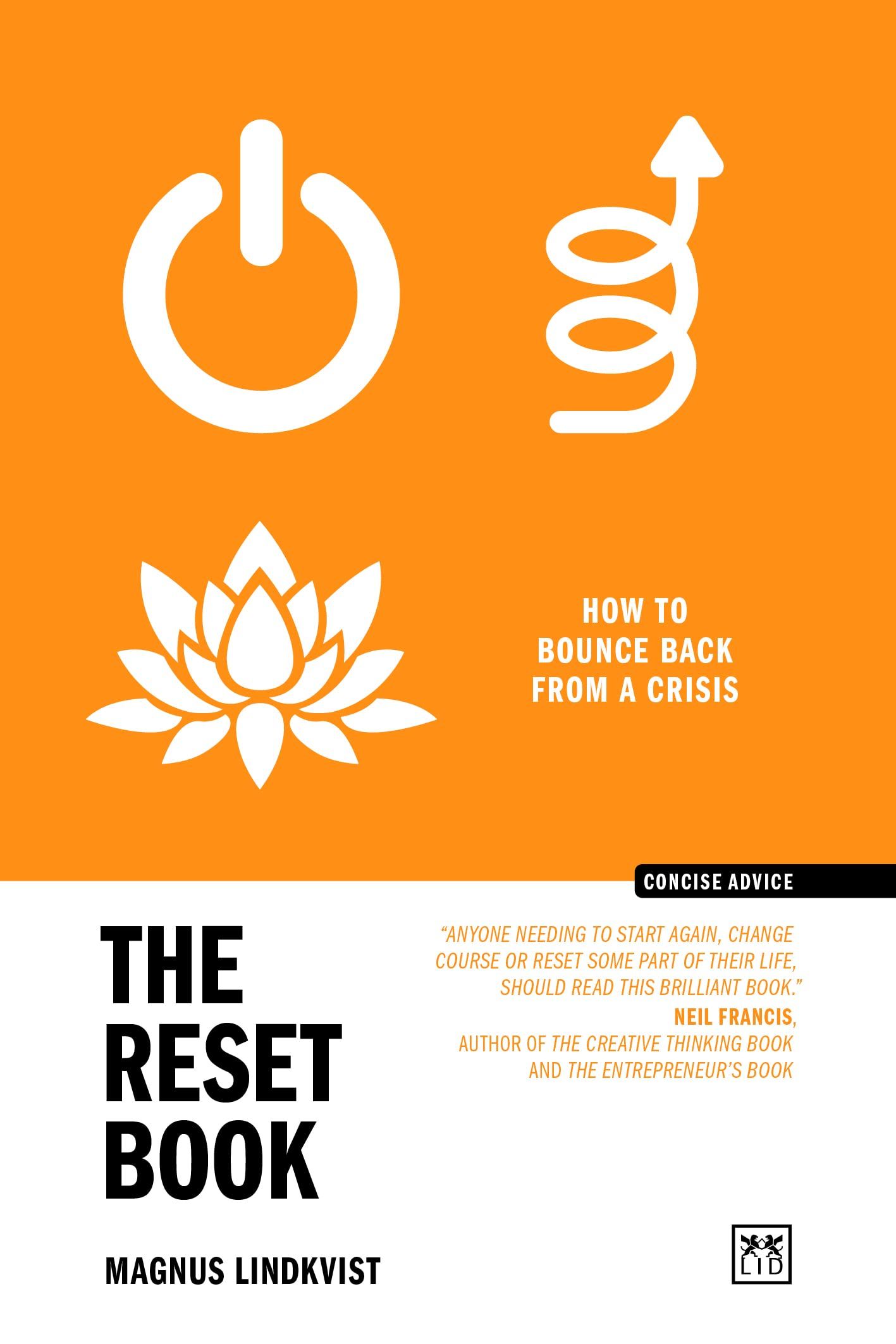 The Reset Book: How to Bounce Back From a Crisis