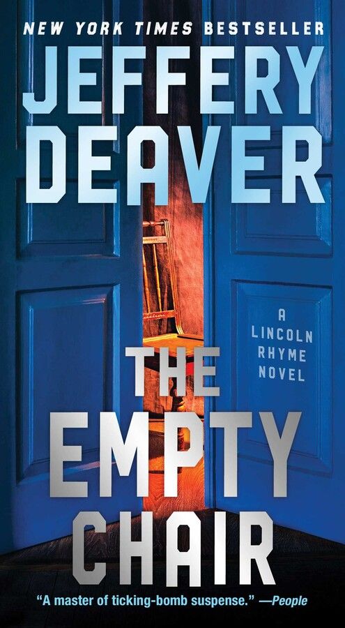 The Empty Chair: A Lincoln Rhyme Novel