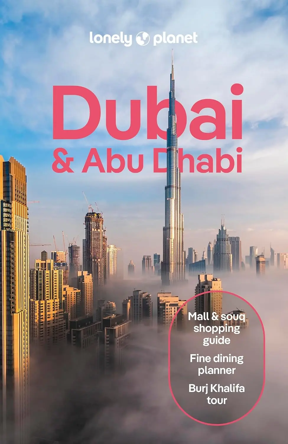 Lonely Planet: Dubai & Abu Dhabi (11 Ed.)
