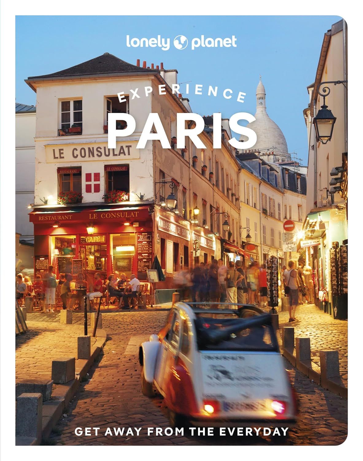 Lonely Planet: Experience Paris (2 Ed.)