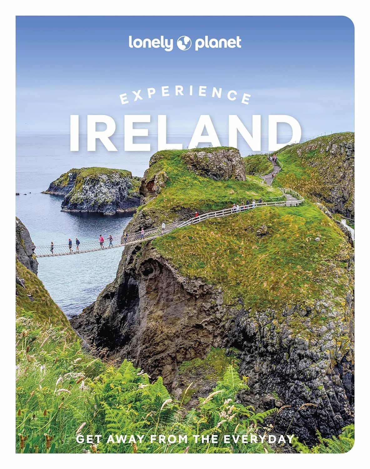 Lonely Planet: Experience Ireland (2 Ed.)