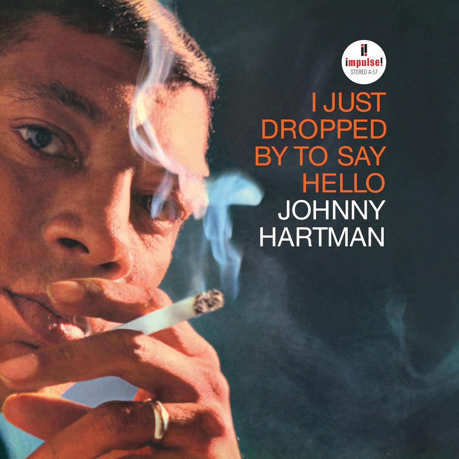 I Just Dropped By To Say Hello (LP)