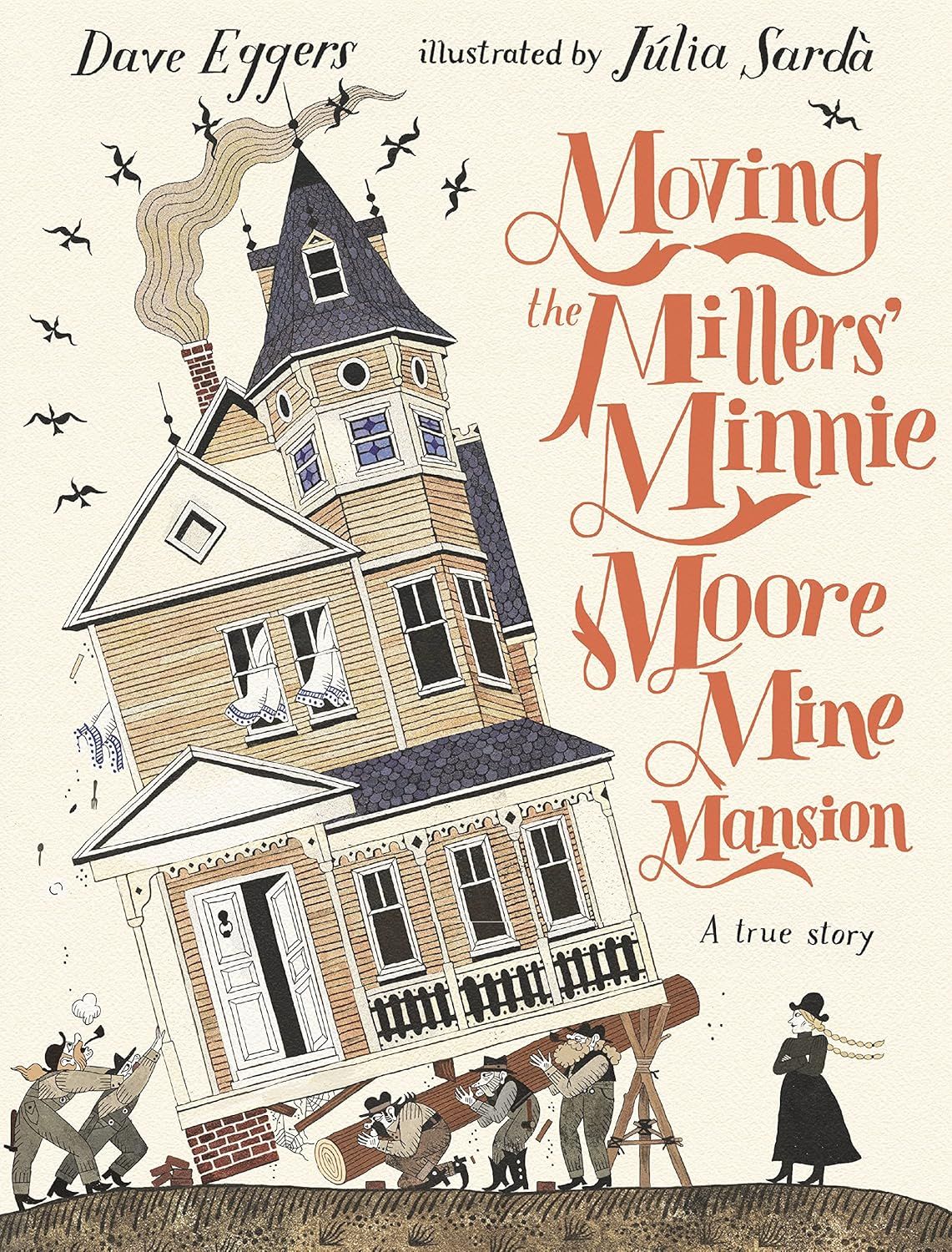 Moving the Millers' Minnie Moore Mine Ma