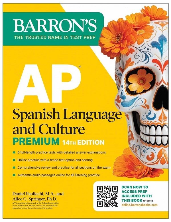 AP Spanish Language and Culture Premium, 14th Edition: Prep Book with 5 Practice Tests+Comprehensive Review+Online Practice