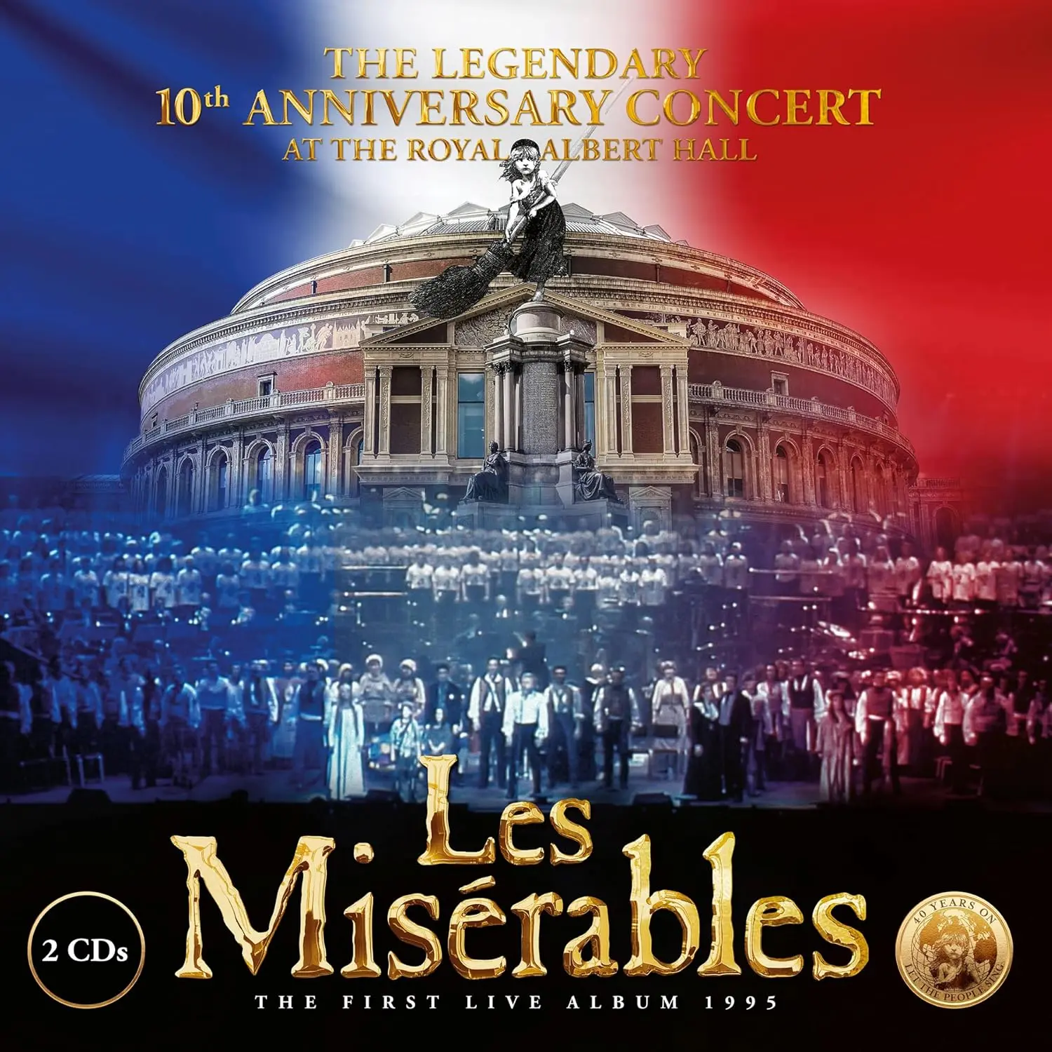 Les Miserables: The Legendary 10th Anniversary Concert At The Royal Albert Hall (2CD)