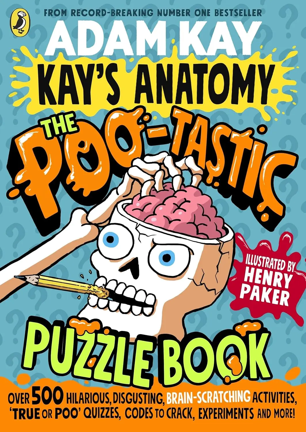 最爆笑有趣的身體知識➤Kay's Anatomy: The Poo-tastic Puzzle Book