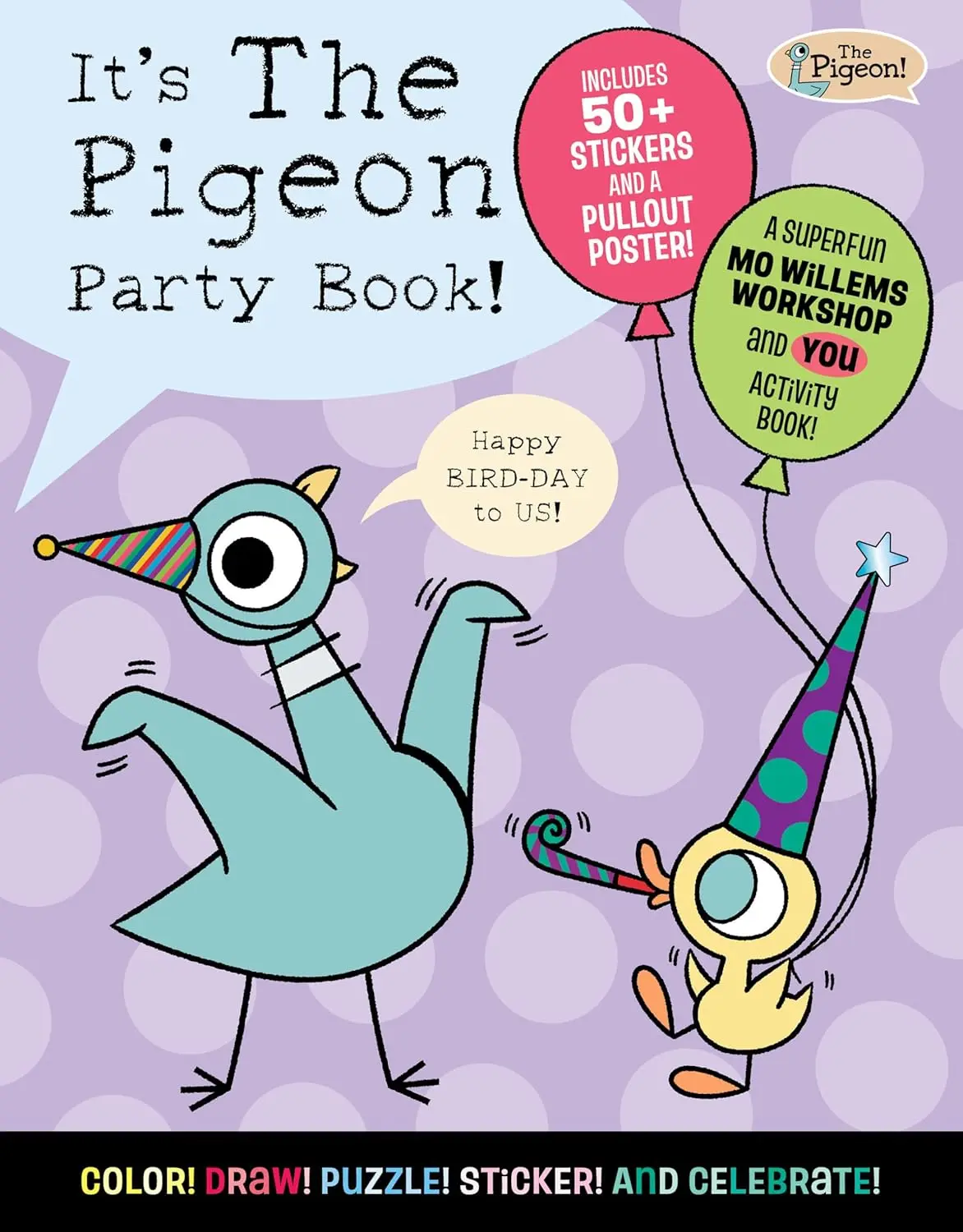 It's The Pigeon Party Book!