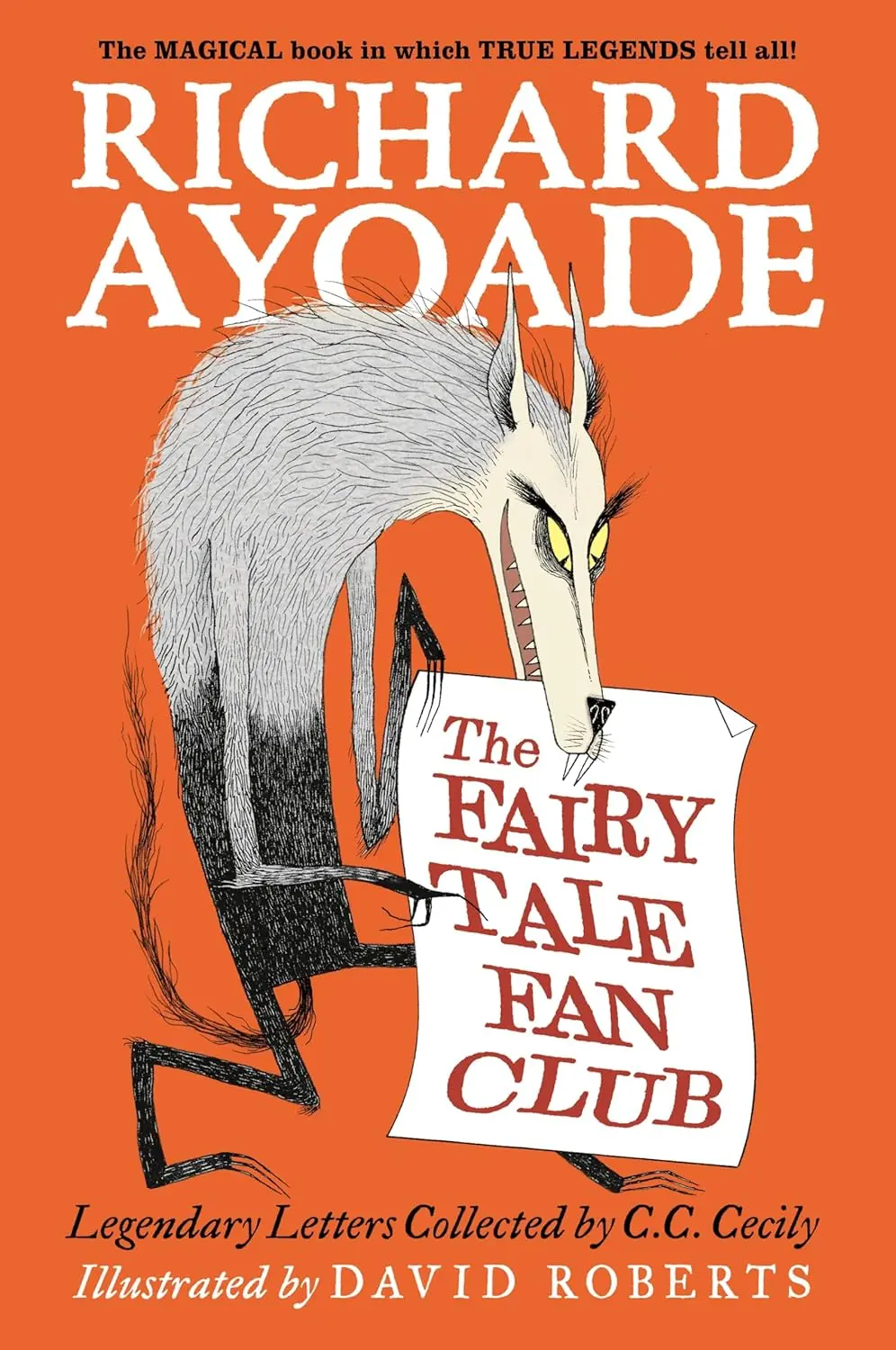 The Fairy Tale Fan Club: Legendary Letters Collected by C.C. Cecily