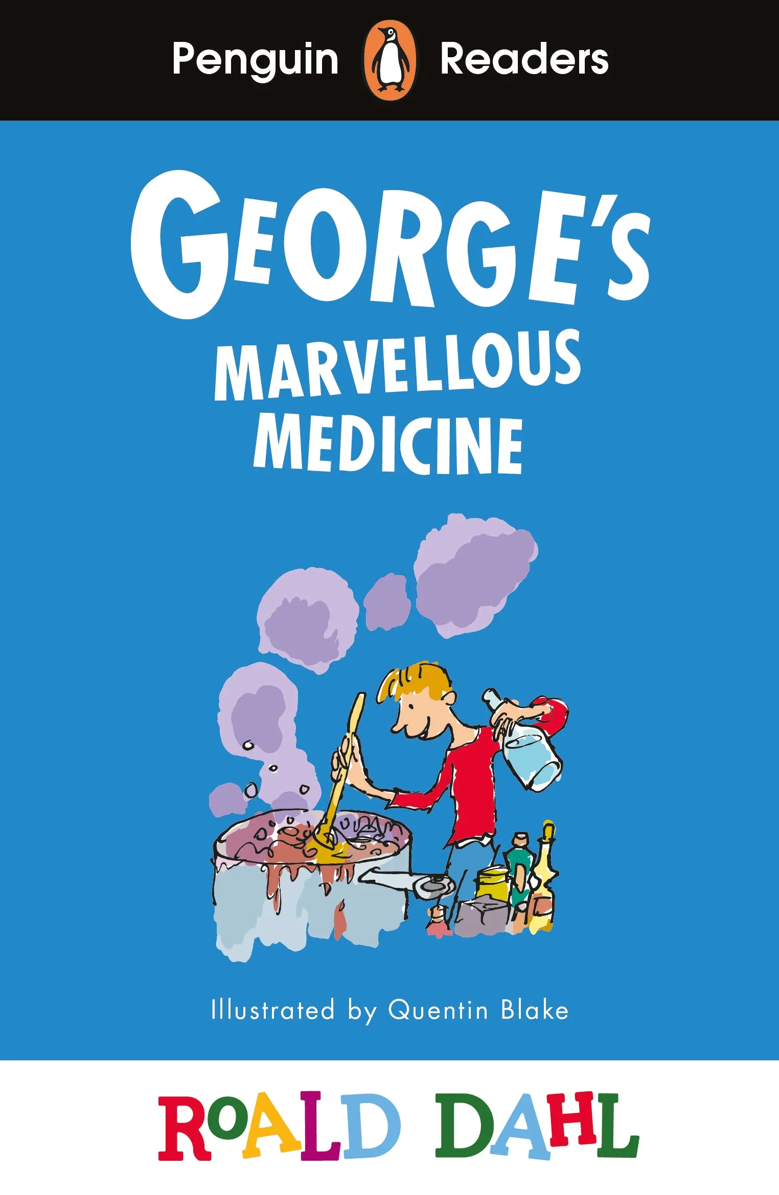 Penguin Readers Level 3: Roald Dahl George's Marvellous Medicine (Abridged Ed./附線上資源/音檔)