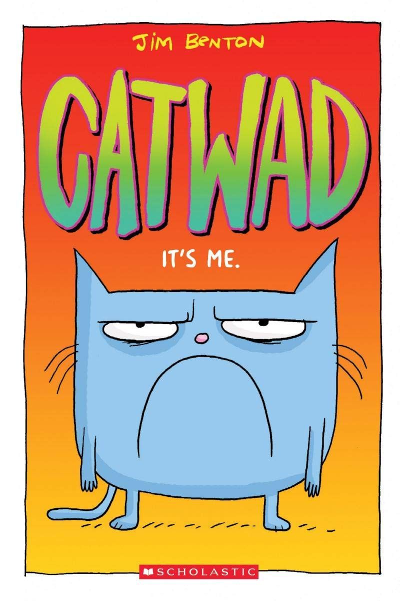 It's Me. a Graphic Novel (Catwad ＃1): Volume 1