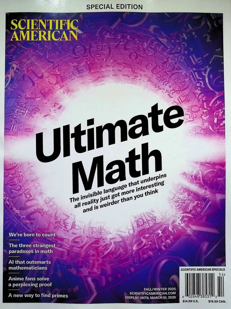 SCIENTIFIC AMERICAN: Ultimate Math (Fal/Win/2025)