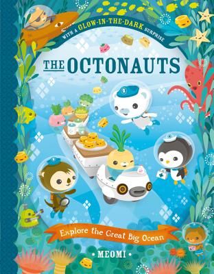 The Octonauts: Explore the Great Big Ocean