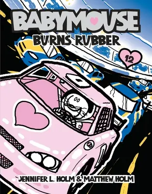Babymouse 12: Burns Rubber