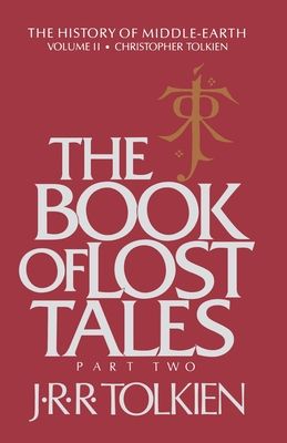 The Book of Lost Tales, Part Two