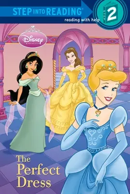 Step into Reading 2: Disney Princess The Perfect Dress