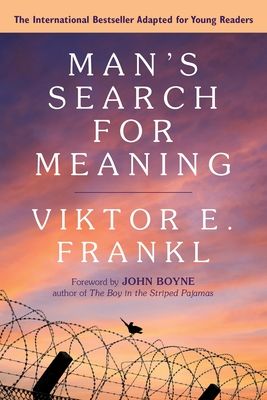 Mans Search for Meaning