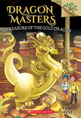 Dragon Masters 12: Treasure of the Gold Dragon