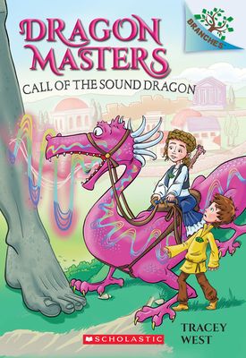 Dragon Masters 16: Call of the Sound Dragon