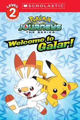 Pokémon Level Two Reader: Welcome to Galar!