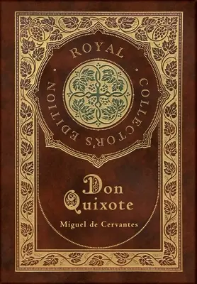 Don Quixote (Royal Collector's Ed.)