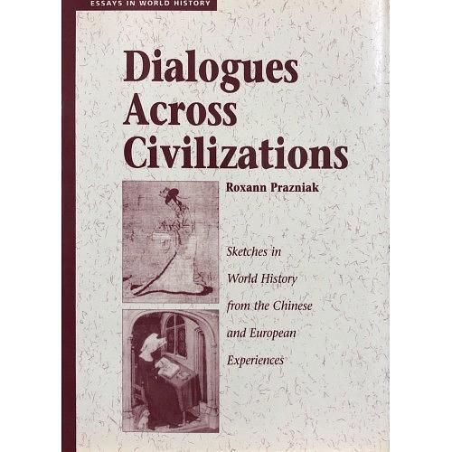 DIALOGUES ACROSS CIVILIZATIONS