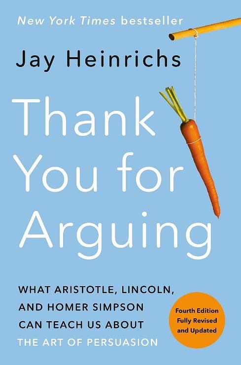 Thank You for Arguing (4 Ed./Revised and Updated Ed.)