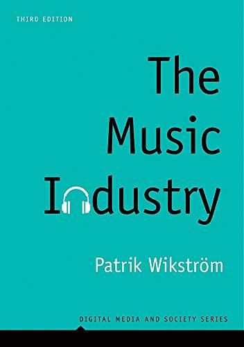 The Music Industry: Music in the Cloud (3 Ed.)