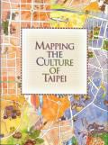 MAPPING THE CULTURE OF TAIPEI