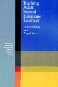TEACHING ADULT SECOND LANGUAGE LEARNERS
