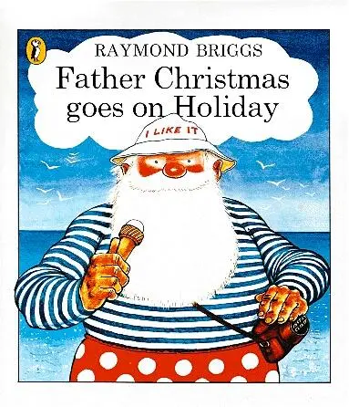 Father Christmas Goes on Holiday