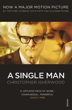 A Single Man (Film Tie-In Ed.)