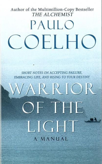 Warrior of the Light: A Manual