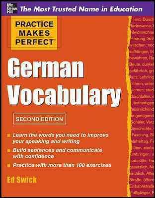 Practice Makes Perfect: German Vocabulary (2 Ed.)
