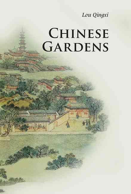 Chinese Gardens (3 Ed.)