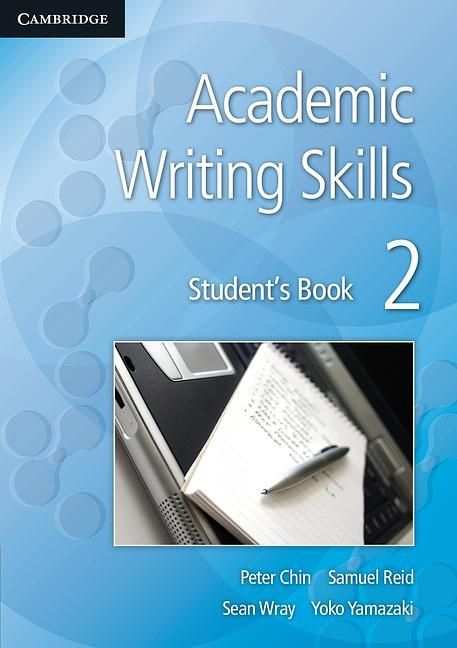 Academic Writing Skills 2: Student's Book