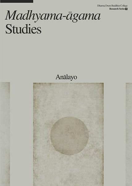 Madhyama-agama Studies