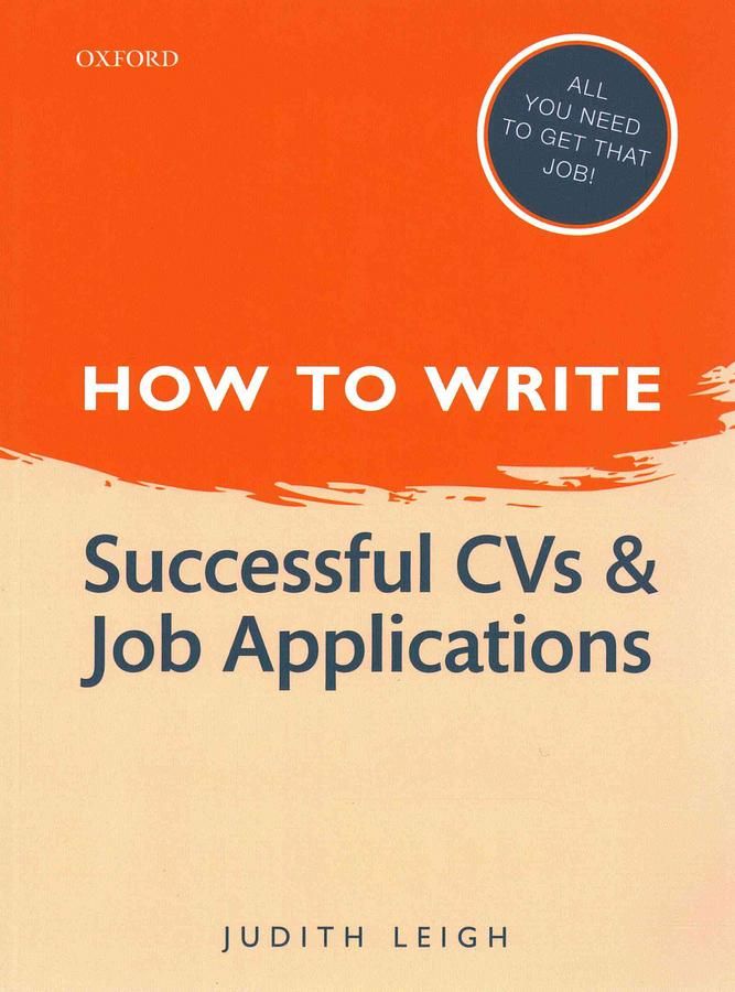 How to Write: Successful CVs and Job Applications (2 Ed.)