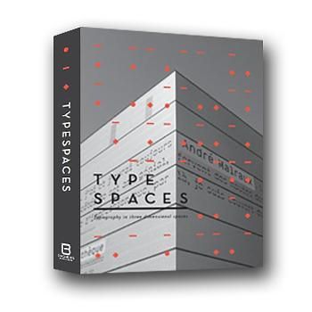 Type Spaces: Typography in Three-Dimensional Space