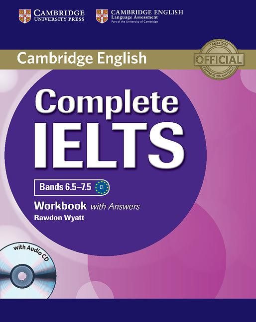 Complete IELTS Bands 6.5-7.5: Workbook with Answers (+CD)