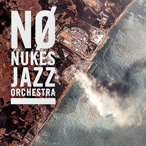 No Nukes Jazz Orchestra