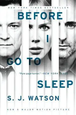 Before I Go to Sleep (Movie Tie-in Ed.)
